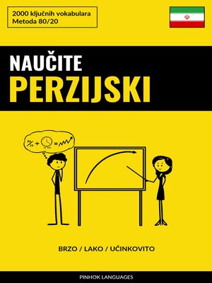 cover image of Naučite Perzijski--Brzo / Lako / Učinkovito